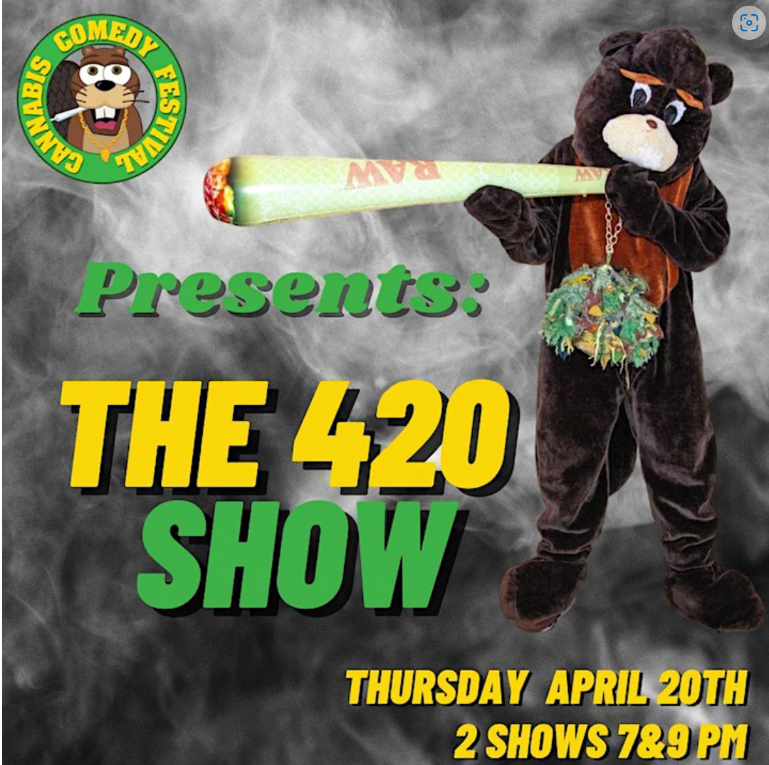 Cannabis Comedy Festival Presents: The 420 Show